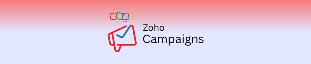 Zoho Campaigns